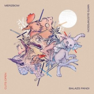 Merzbow Mats Gustafsson Balazs Pa - Cuts Open in the group OTHER / Övrigt /  at Bengans Skivbutik AB (3847476)