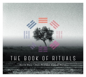 Shea David/Jean-Philippe Collard-Neven - Books Of Rituals in the group CD / Klassiskt at Bengans Skivbutik AB (3847525)