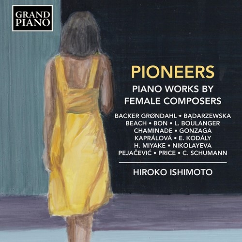 Various - Pioneers: Piano Works By Female Com in the group CD / Bestsellers at Bengans Skivbutik AB (3847533)