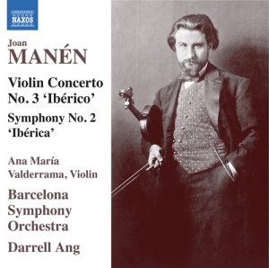 Manen Joan - Violin Concerto No. 3 (Ibérico) Sy in the group CD / Klassiskt at Bengans Skivbutik AB (3847538)