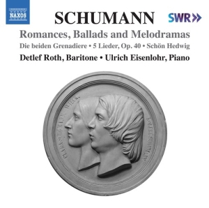 Schumann Robert - Romances, Ballads And Melodramas in the group Externt_Lager /  at Bengans Skivbutik AB (3847541)