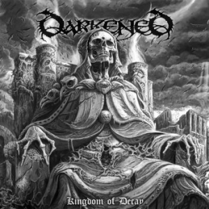 Darkend - Kingdom Of Decay (Vinyl Lp) in the group VINYL / Hårdrock/ Heavy metal at Bengans Skivbutik AB (3848559)