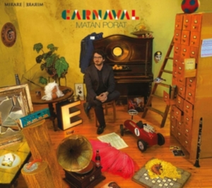 Matan Porat - Carnaval in the group CD / Klassiskt,Övrigt at Bengans Skivbutik AB (3848640)