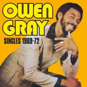 Gray Owen - Singles 1969-1972 (2 Cd) in the group CD / Upcoming releases / Reggae at Bengans Skivbutik AB (3852450)