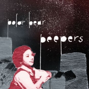 Polar Bear - Peepers (White) (Inkl.Cd) in the group VINYL / Pop at Bengans Skivbutik AB (3852677)