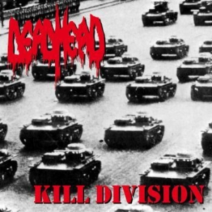 DEAD HEAD - Kill Division in the group VINYL / Hårdrock/ Heavy metal at Bengans Skivbutik AB (3852708)