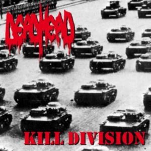 Dead Head - Kill Division in the group VINYL / Hårdrock at Bengans Skivbutik AB (3852708)