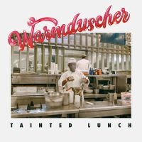 Warmduscher - Tainted Lunch in the group CD / Pop-Rock at Bengans Skivbutik AB (3852740)