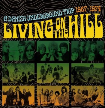 Various Artists - Living On The Hill:A Danish Undergr in the group CD / Bestsellers at Bengans Skivbutik AB (3852777)