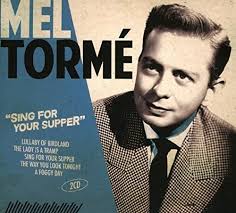 Mel Tormé - Sing For Your Supper in the group CD / Pop-Rock at Bengans Skivbutik AB (3852914)
