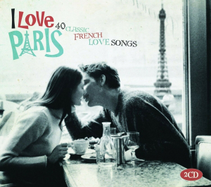 I Love Paris - I Love Paris in the group CD / Pop-Rock at Bengans Skivbutik AB (3852948)
