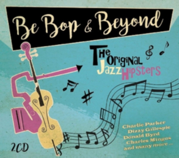Bebop & Beyond - Bebop & Beyond in the group CD / Bestsellers at Bengans Skivbutik AB (3852980)