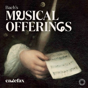 Bach Johann Sebastian - BachâS Musical Offerings in the group MUSIK / SACD / Klassiskt at Bengans Skivbutik AB (3853006)