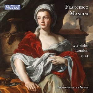 Mancini Francesco - Xii Solos, London 1724 in the group Externt_Lager /  at Bengans Skivbutik AB (3853012)