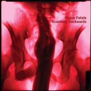 Phase Fatale - Scanning Backwards in the group OUR PICKS / Album Of The Year 2020 / Bengans Sthlm Årsbästa 2020 at Bengans Skivbutik AB (3860346)