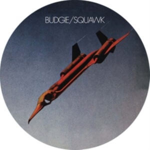 Budgie - Squawk (Picture Disc) in the group VINYL / Hårdrock,Pop-Rock at Bengans Skivbutik AB (3861160)