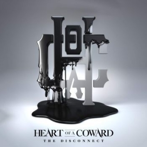 HEART OF A COWARD - Disconnect The in the group CD / Hårdrock/ Heavy metal at Bengans Skivbutik AB (3865309)