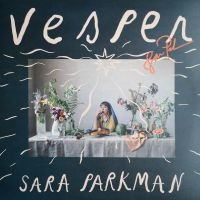 Parkman Sara - Vesper in the group OUR PICKS / Way Out West 2026 at Bengans Skivbutik AB (3865471)