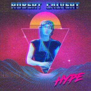Calvert Robert / Turner Nik / Moorc - Hype in the group VINYL / Pop-Rock at Bengans Skivbutik AB (3865976)