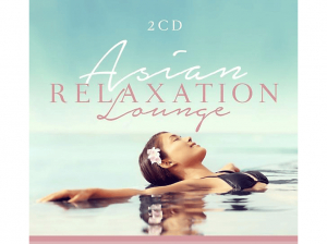 Various Artists - Asian Relaxation Lounge in the group CD / Upcoming releases / Dance/Techno at Bengans Skivbutik AB (3866042)