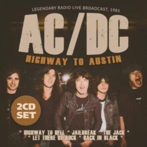 Ac/Dc - Highway To Austin in the group CD / Pop-Rock at Bengans Skivbutik AB (3866107)