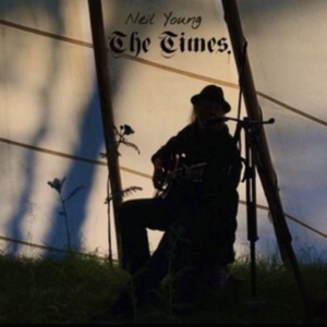 NEIL YOUNG - THE TIMES (CD EP) in the group CD / Pop-Rock at Bengans Skivbutik AB (3866662)