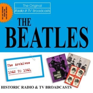 Beatles - Radio & Television Archives in the group CD / Pop-Rock at Bengans Skivbutik AB (3867087)