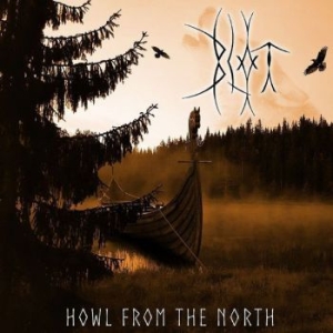Blot - Howl From The North (Vinyl) in the group VINYL / Hårdrock,Norsk Musik at Bengans Skivbutik AB (3867324)