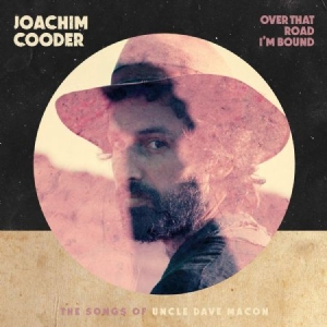 Joachim Cooder - Over That Road I'm Bound (Viny in the group VINYL / Pop-Rock at Bengans Skivbutik AB (3868222)