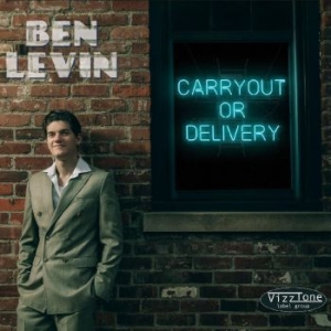 Ben Levin - Carryout Or Delivery in the group CD / New releases / Jazz/Blues at Bengans Skivbutik AB (3894480)