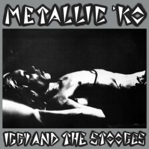 Iggy And The Stooges - Metallic K.O (Vinyl in the group VINYL / Rock at Bengans Skivbutik AB (3896268)