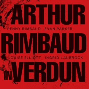 Rimbaud Penny - Arthur Rimbaud In Verdun in the group CD / Pop-Rock,Övrigt at Bengans Skivbutik AB (3897705)