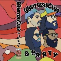 Bbsitters Club - Bbsitters Club & Party in the group CD / Pop-Rock at Bengans Skivbutik AB (3900151)