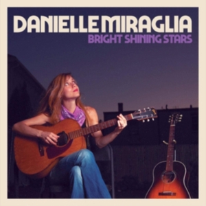 Miraglia Danielle - Bright Shining Stars in the group CD / Jazz at Bengans Skivbutik AB (3900158)