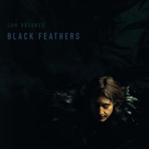 Brookes Sam - Black Feather in the group CD / Pop at Bengans Skivbutik AB (3900170)