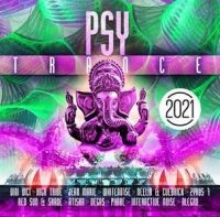 Various Artists - Psy Trance 2021 in the group CD / Dance-Techno,Pop-Rock at Bengans Skivbutik AB (3900197)