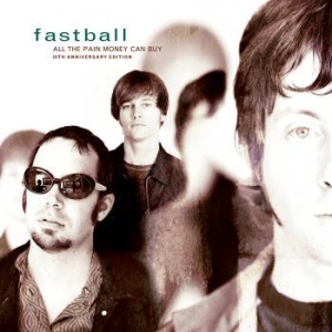 Fastball - All The Pain That Money Can Buy: in the group VINYL / Pop-Rock at Bengans Skivbutik AB (3900358)