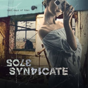Sole Syndicate - Last Days Of Eden in the group Minishops / Metal on Sale at Bengans Skivbutik AB (3901233)