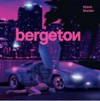 Bergeton - Miami Murder in the group CD / Pop-Rock at Bengans Skivbutik AB (3902027)