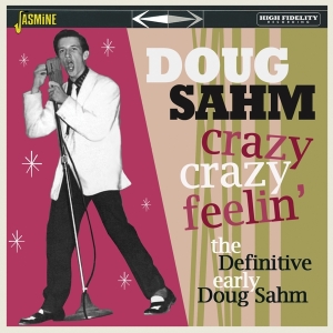 Doug Sahm - Crazy, Crazy Feelin' in the group CD / Country,Pop-Rock at Bengans Skivbutik AB (3902108)
