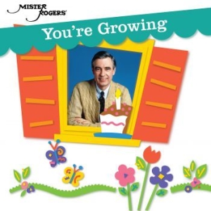 Mister Rogers - You're Growing in the group CD / Barnmusik,Pop-Rock at Bengans Skivbutik AB (3902564)