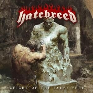 Hatebreed - Weight Of The False Self in the group VINYL / Hårdrock at Bengans Skivbutik AB (3902777)