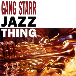 Gang Starr - Jazz Thing in the group VINYL / Hip Hop-Rap at Bengans Skivbutik AB (3902975)
