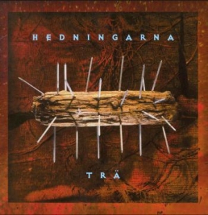 Hedningarna - Trä (+ Bonus) in the group VINYL / Pop-Rock,Svensk Musik at Bengans Skivbutik AB (3903393)