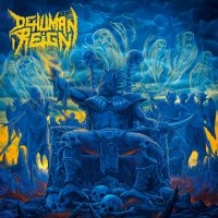 Dehuman Reign - Descending Upon The Oblivious in the group CD / Hårdrock at Bengans Skivbutik AB (3903979)