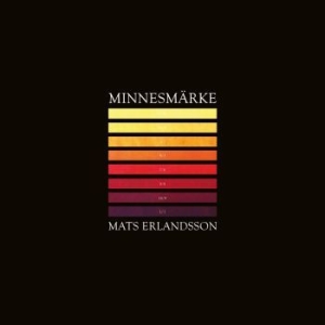 Erlandsson Mats - Minnesmärke in the group VINYL / Rock at Bengans Skivbutik AB (3904133)