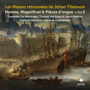 Ensemble Les Meslanges - Les Messes Retrouvees De Jehan Titelouze in the group CD / Klassiskt,Övrigt at Bengans Skivbutik AB (3904817)