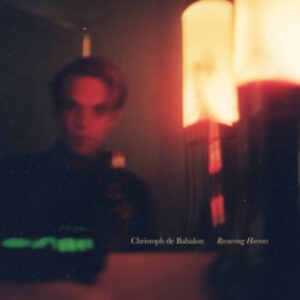 De Babalon Christoph - Recurring Horrors in the group VINYL / Pop-Rock at Bengans Skivbutik AB (3905163)