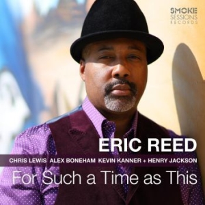 Eric Reed - For Such A Time As This in the group CD / Jazz/Blues at Bengans Skivbutik AB (3905518)