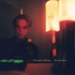 De Babalon Christoph - Recurring Horrors in the group CD / Rock at Bengans Skivbutik AB (3905521)